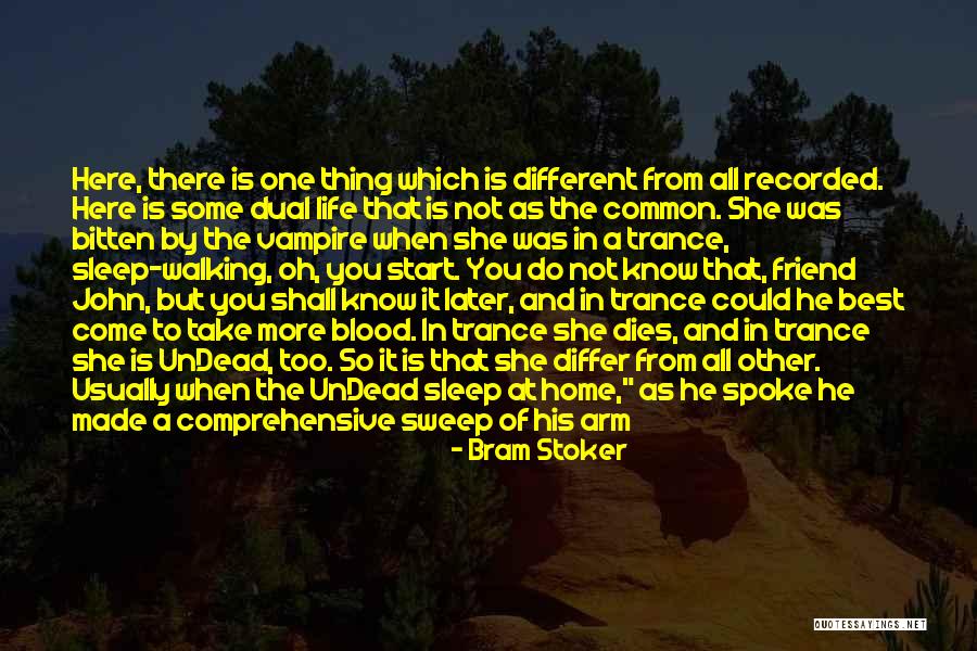 Sleep When You Are Dead Quotes By Bram Stoker Sleep When You Are Dead Quotes By Bram Stoker