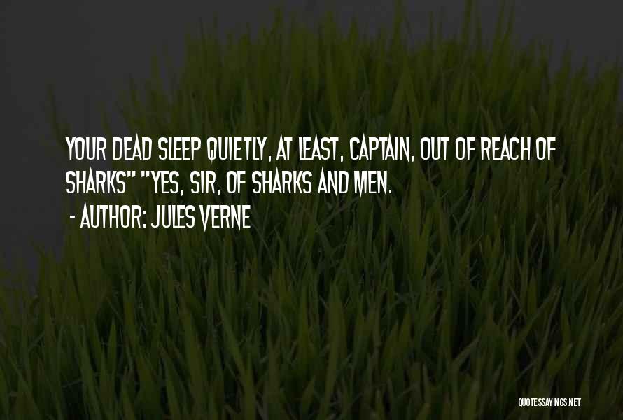 Sleep When You Re Dead Quotes By Jules Verne