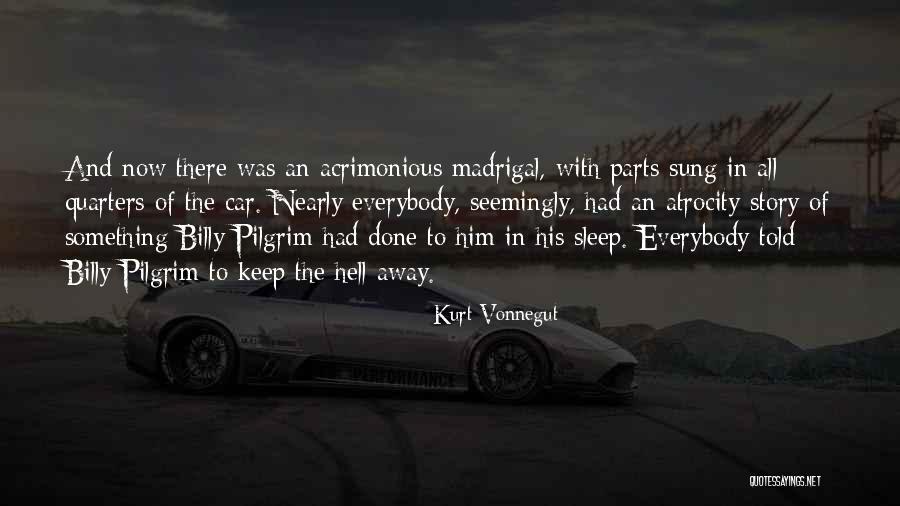 Sleep With Him Quotes By Kurt Vonnegut Sleep With Him Quotes By Kurt Vonnegut