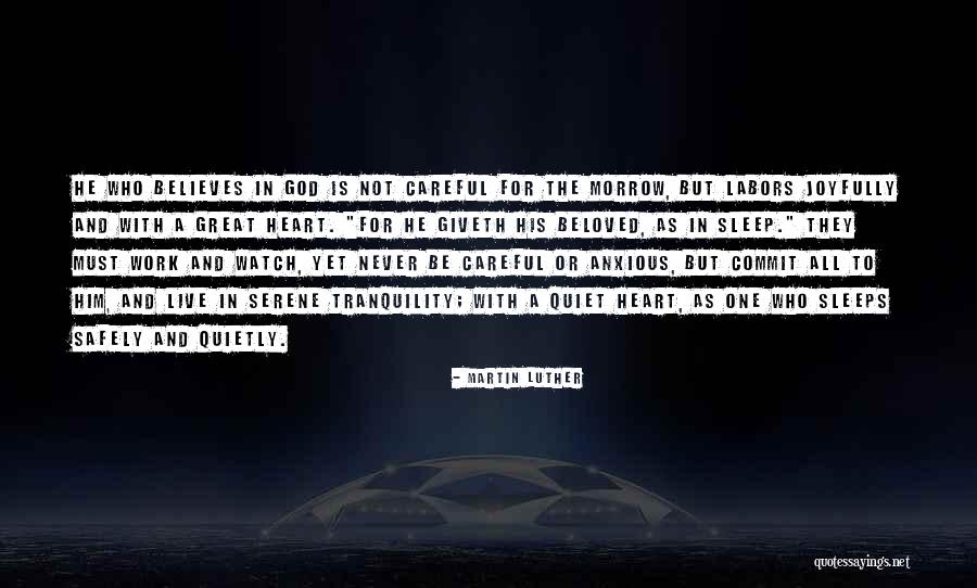 Sleep With Him Quotes By Martin Luther Sleep With Him Quotes By Martin Luther