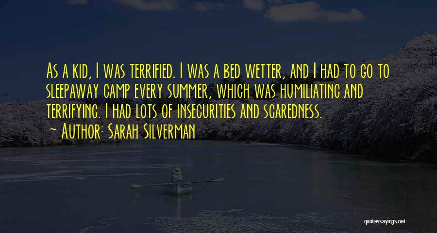 Sleepaway Camp 3 Quotes By Sarah Silverman