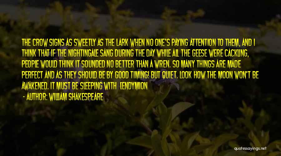 Sleeping All Day Quotes By William Shakespeare