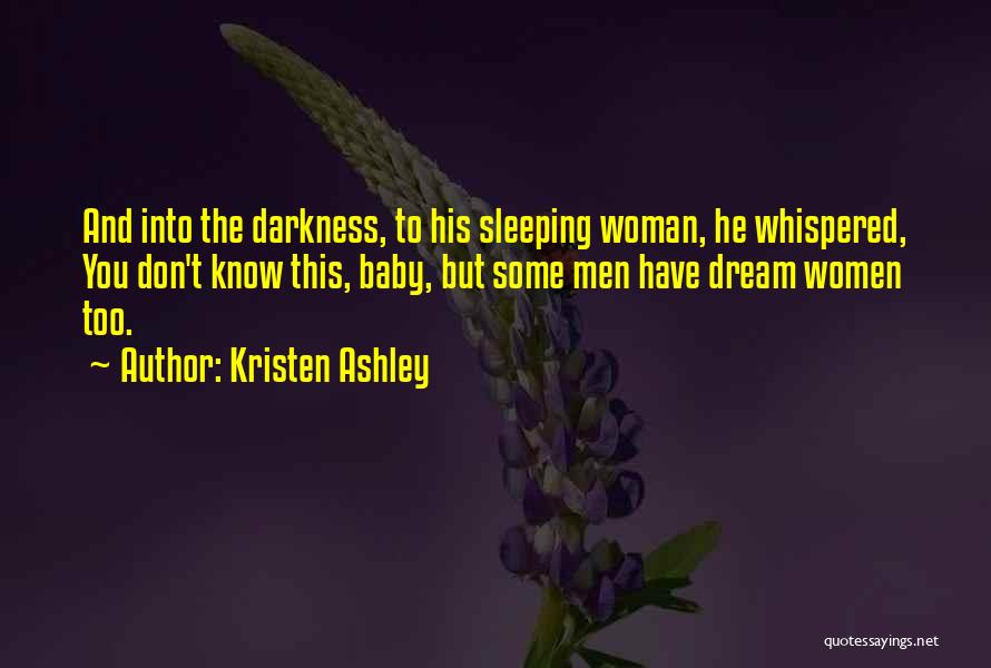 Sleeping Baby Quotes By Kristen Ashley