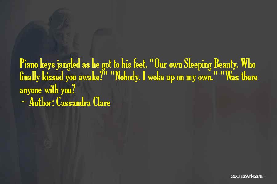 Sleeping Beauty Quotes By Cassandra Clare
