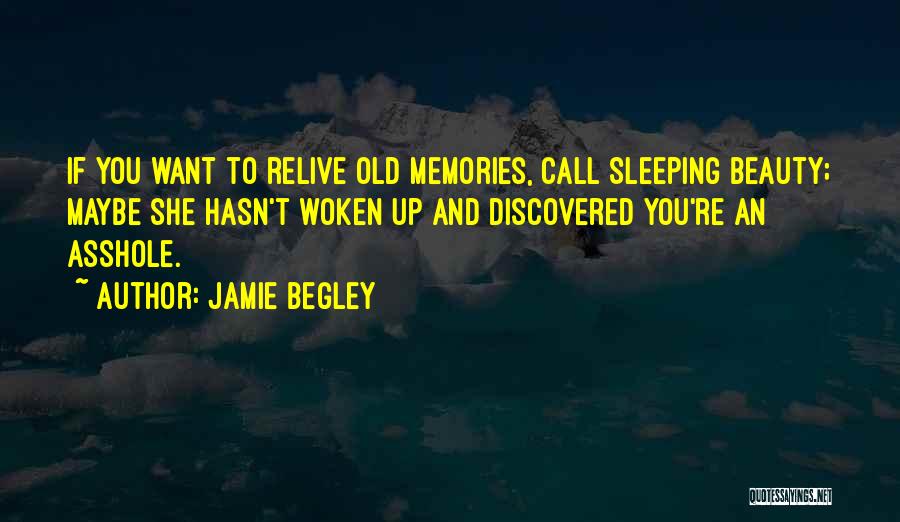 Sleeping Beauty Quotes By Jamie Begley