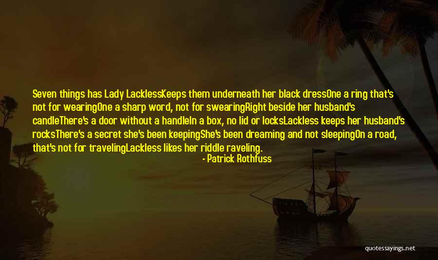 Sleeping Beside You Quotes By Patrick Rothfuss Sleeping Beside You Quotes By Patrick Rothfuss
