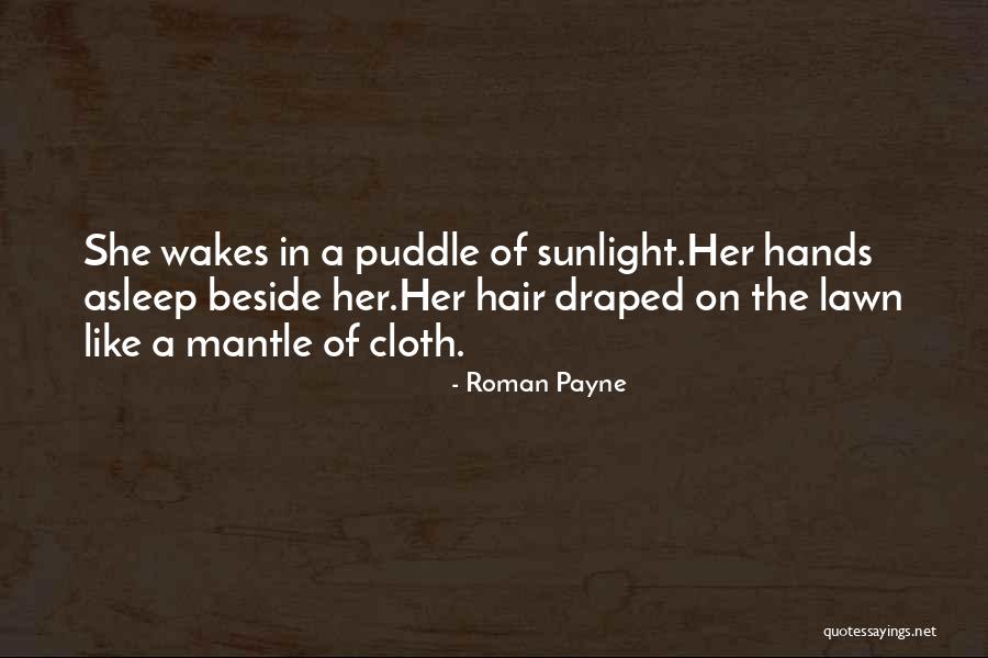 Sleeping Beside You Quotes By Roman Payne Sleeping Beside You Quotes By Roman Payne