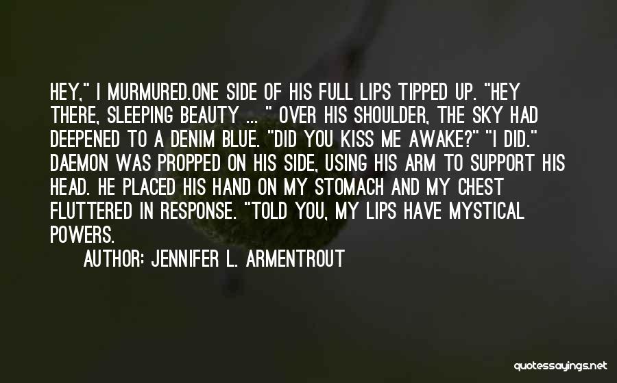 Sleeping By Your Side Quotes By Jennifer L. Armentrout