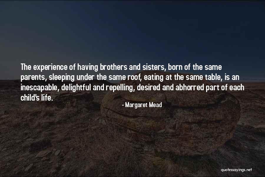 Sleeping Child Quotes By Margaret Mead Sleeping Child Quotes By Margaret Mead