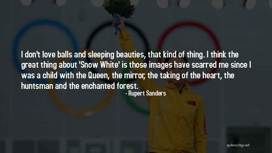 Sleeping Child Quotes By Rupert Sanders Sleeping Child Quotes By Rupert Sanders