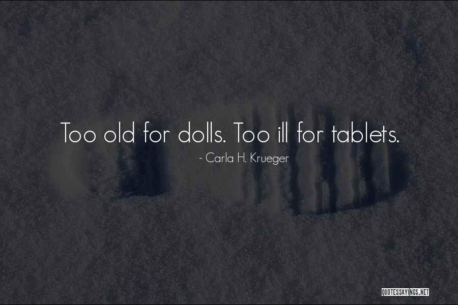 Sleeping Children Quotes By Carla H. Krueger Sleeping Children Quotes By Carla H. Krueger