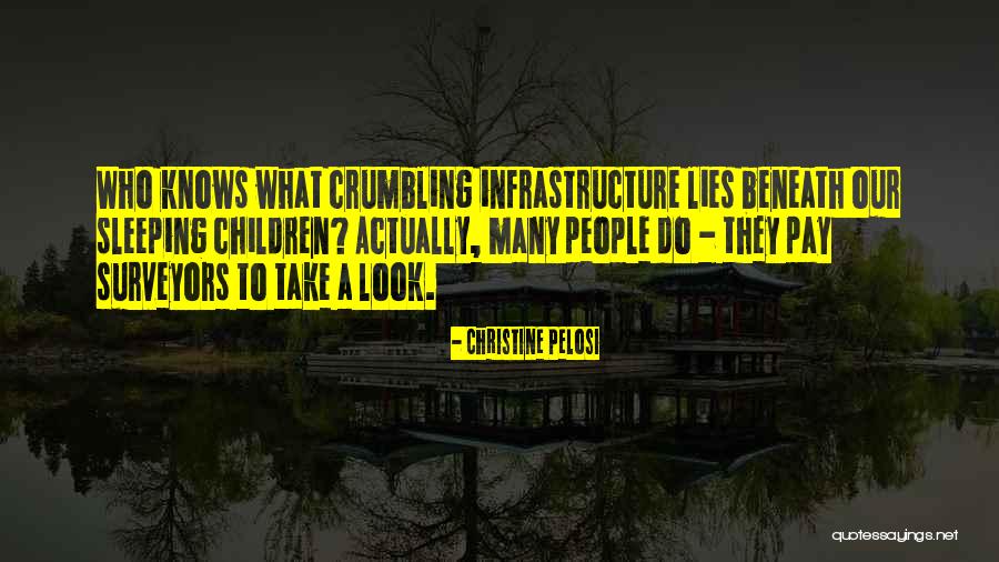 Sleeping Children Quotes By Christine Pelosi Sleeping Children Quotes By Christine Pelosi
