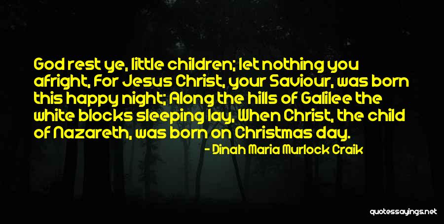 Sleeping Children Quotes By Dinah Maria Murlock Craik Sleeping Children Quotes By Dinah Maria Murlock Craik