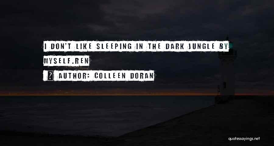 Sleeping Funny Quotes By Colleen Doran