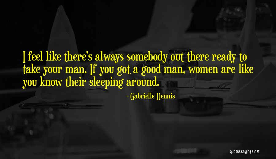 Sleeping Good Quotes By Gabrielle Dennis Sleeping Good Quotes By Gabrielle Dennis