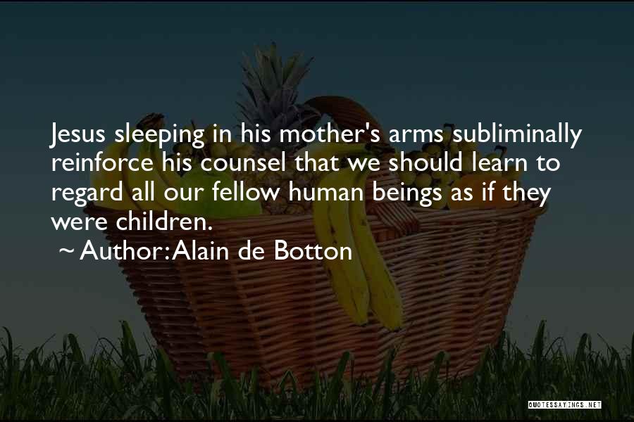 Sleeping In Her Arms Quotes By Alain De Botton