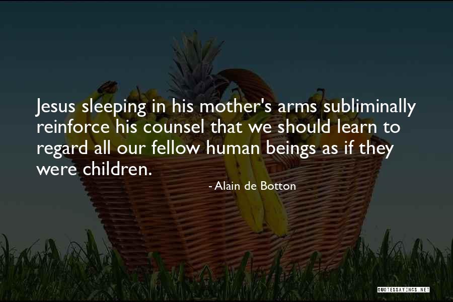 Sleeping In Her Arms Quotes By Alain De Botton