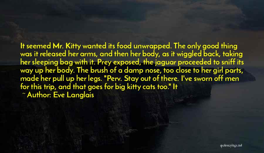 Sleeping In Her Arms Quotes By Eve Langlais
