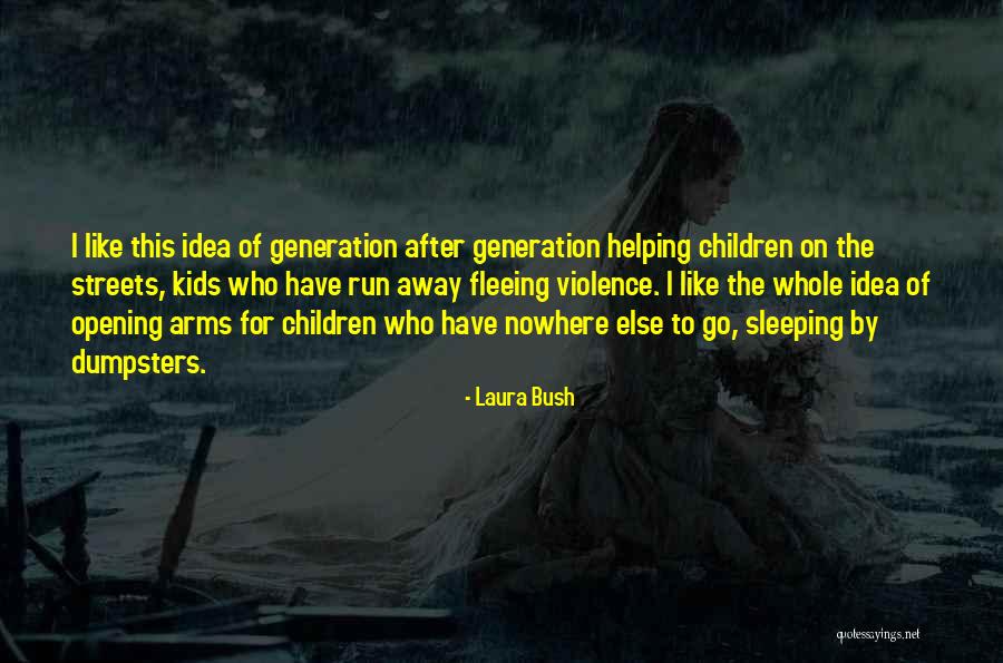 Sleeping In Her Arms Quotes By Laura Bush