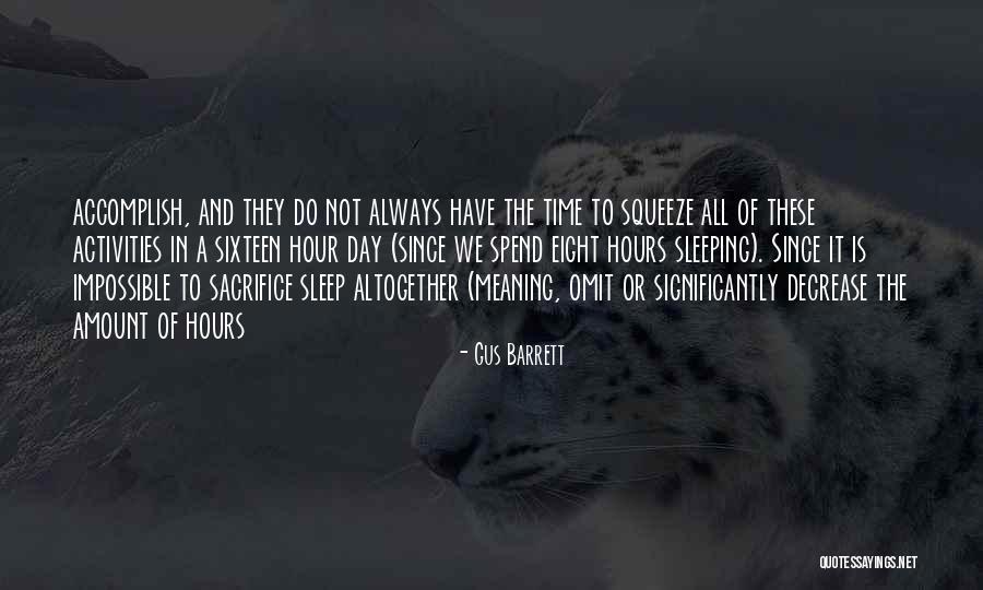 Sleeping In Quotes By Gus Barrett Sleeping In Quotes By Gus Barrett