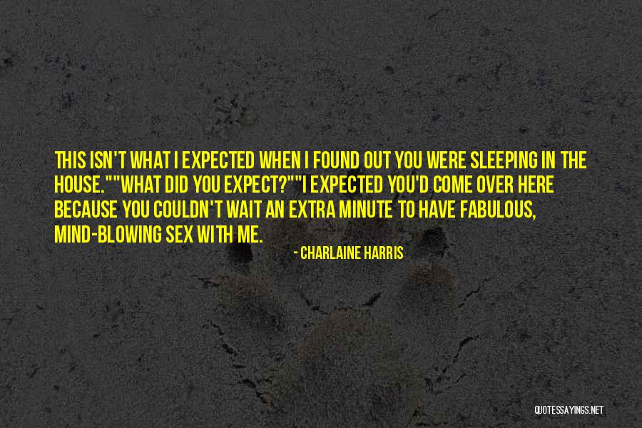 Sleeping Mind Quotes By Charlaine Harris Sleeping Mind Quotes By Charlaine Harris