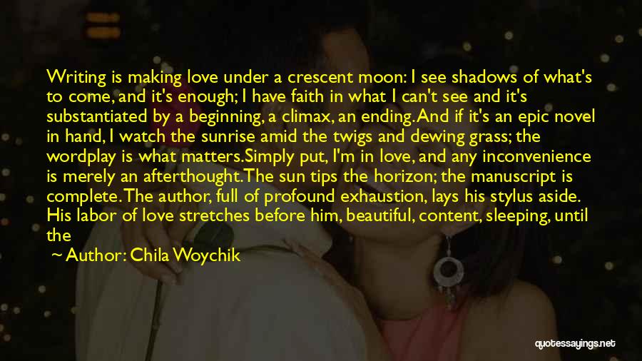 Sleeping Next To Him Quotes By Chila Woychik