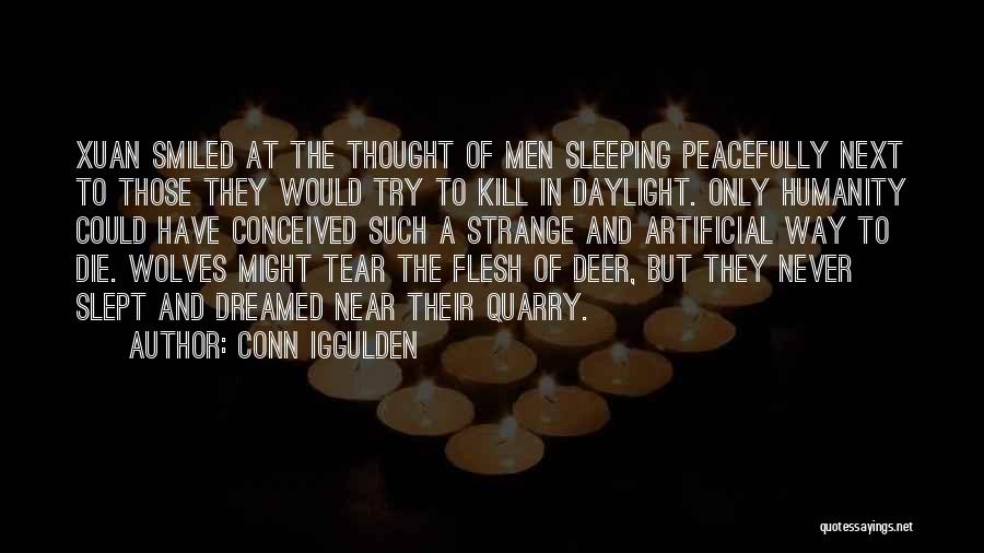 Sleeping Next To Him Quotes By Conn Iggulden