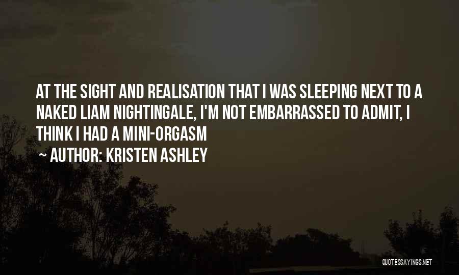 Sleeping Next To Him Quotes By Kristen Ashley