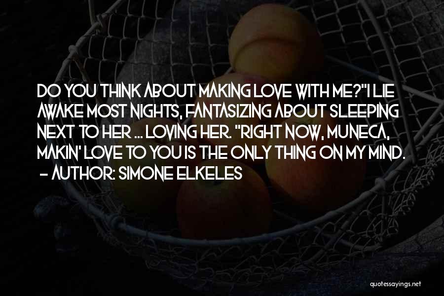 Sleeping Next To Him Quotes By Simone Elkeles