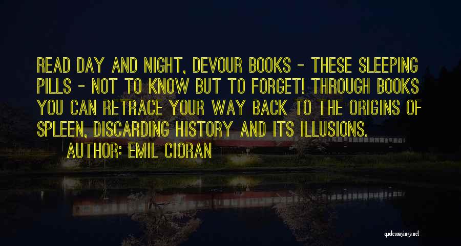 Sleeping Pills Quotes By Emil Cioran