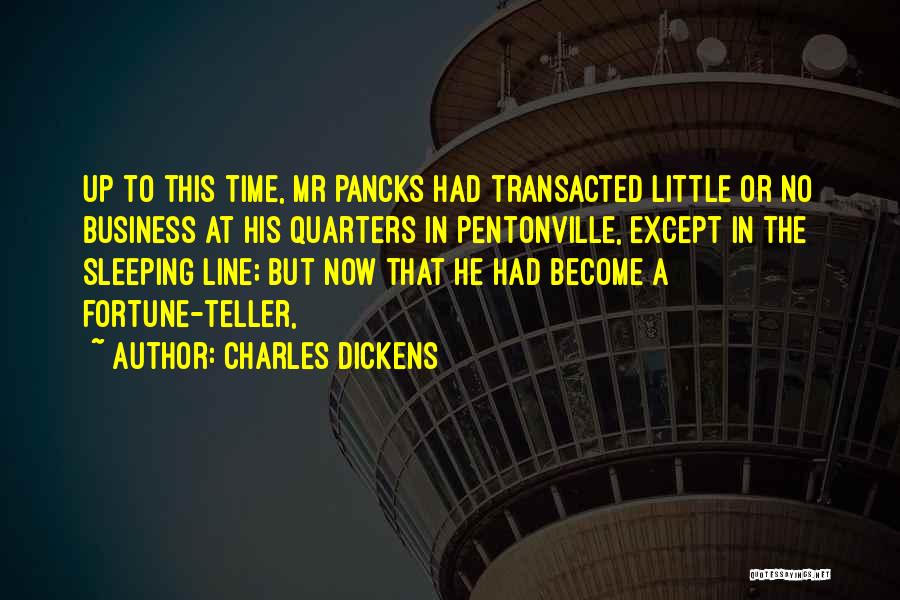 Sleeping Time Quotes By Charles Dickens