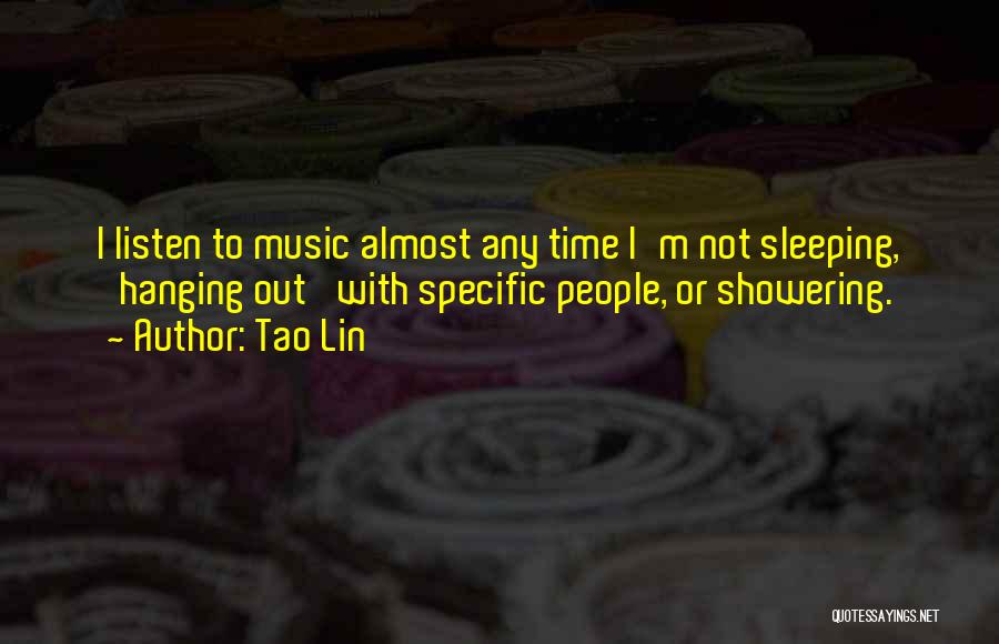 Sleeping Time Quotes By Tao Lin