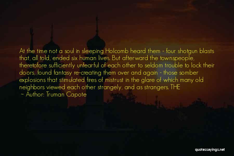 Sleeping Time Quotes By Truman Capote