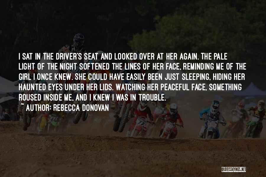 Sleeping Trouble Quotes By Rebecca Donovan