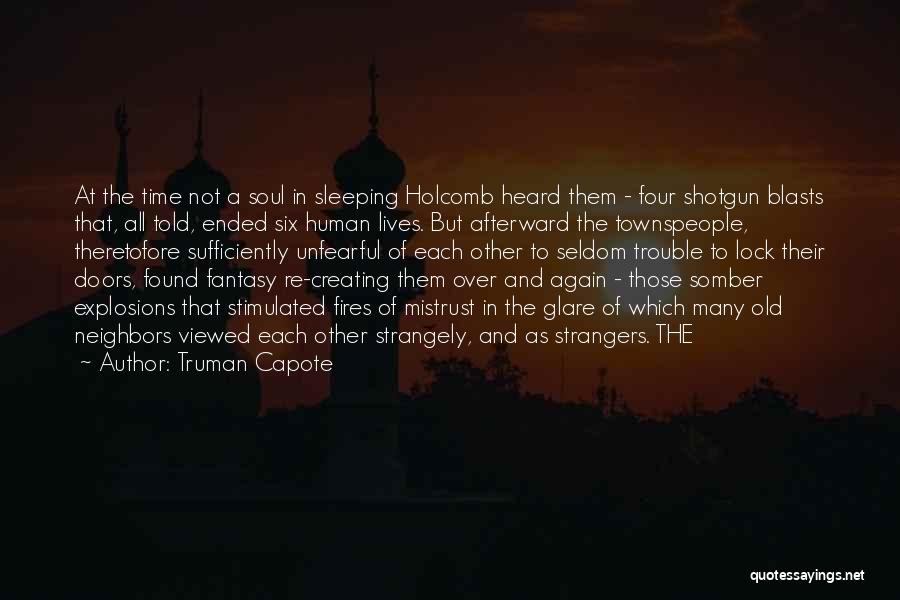 Sleeping Trouble Quotes By Truman Capote