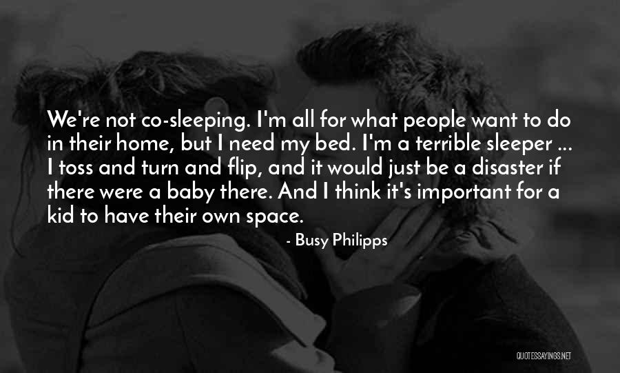 Sleeping With Baby Quotes By Busy Philipps