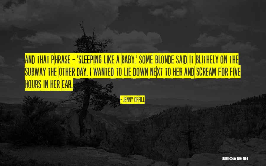 Sleeping With Baby Quotes By Jenny Offill