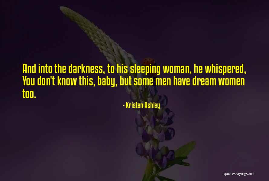 Sleeping With Baby Quotes By Kristen Ashley