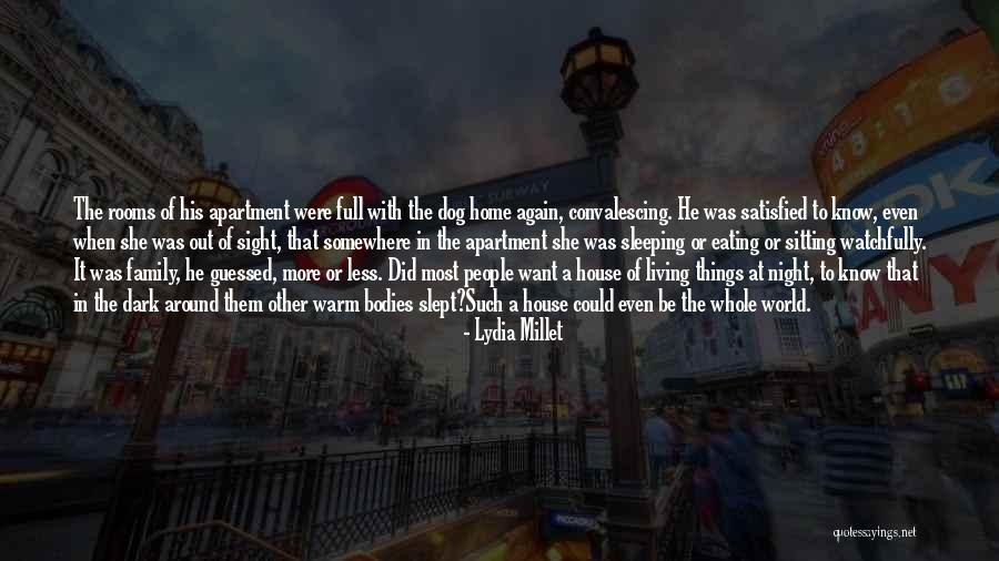 Sleeping With Dogs Quotes By Lydia Millet Sleeping With Dogs Quotes By Lydia Millet