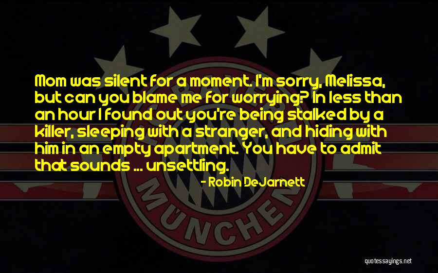 Sleeping With Your Love Quotes By Robin DeJarnett Sleeping With Your Love Quotes By Robin DeJarnett