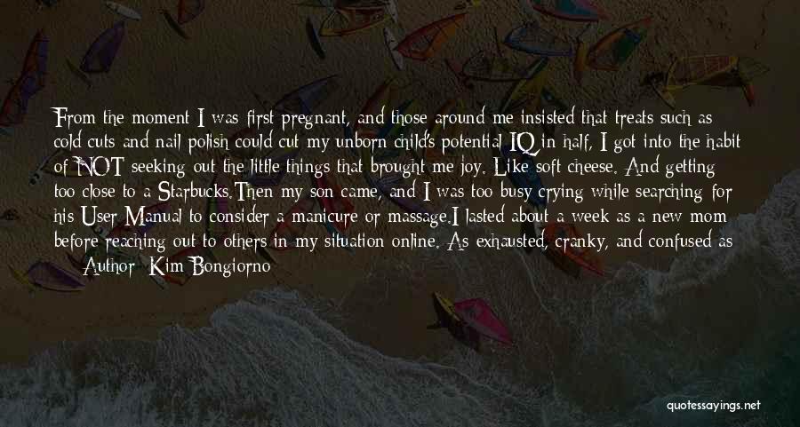 Sleepless Mom Quotes By Kim Bongiorno Sleepless Mom Quotes By Kim Bongiorno