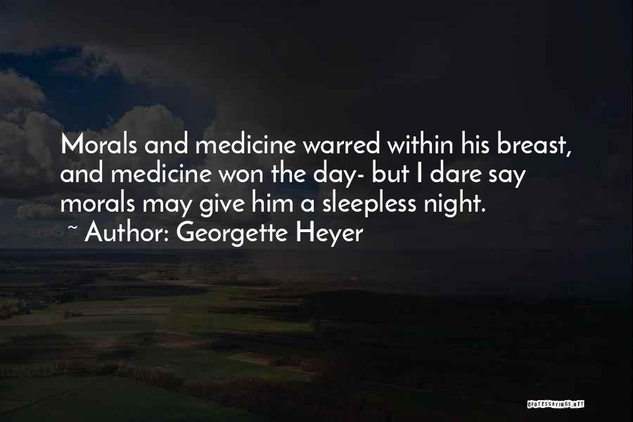 Sleepless Night Quotes By Georgette Heyer