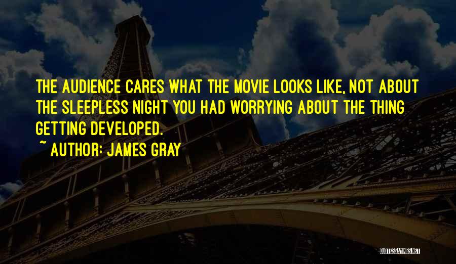 Sleepless Night Quotes By James Gray