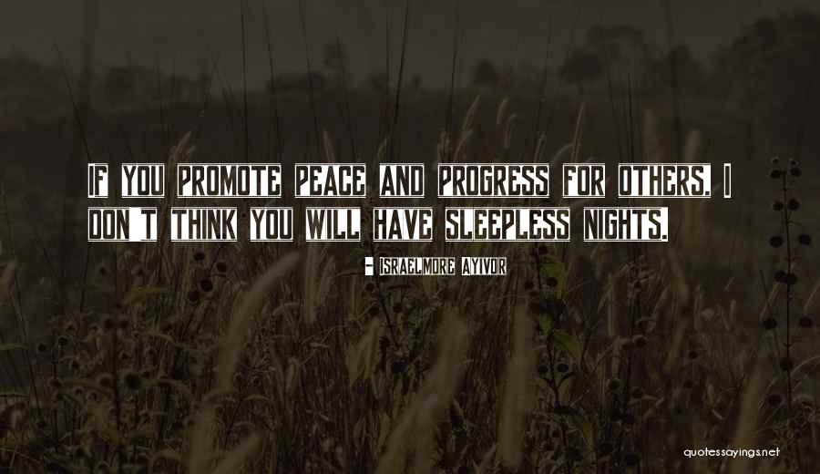 Sleepless Night Without You Quotes By Israelmore Ayivor Sleepless Night Without You Quotes By Israelmore Ayivor