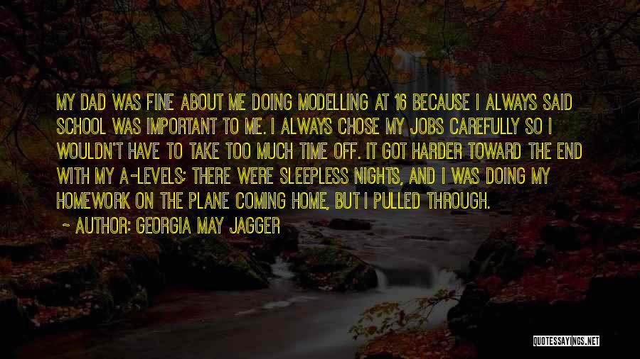 Sleepless Nights Quotes By Georgia May Jagger
