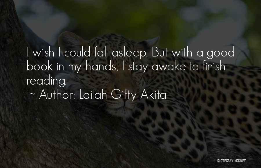 Sleepless Nights Quotes By Lailah Gifty Akita