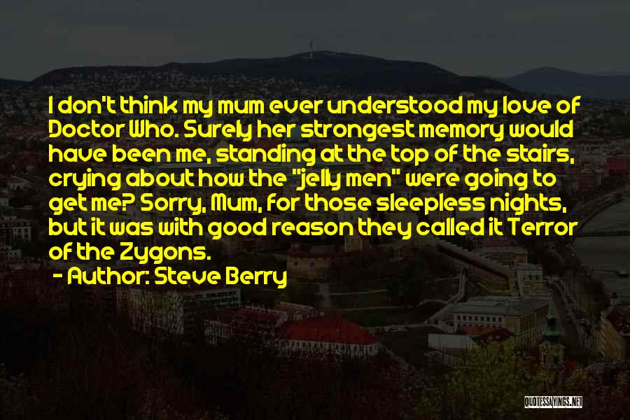 Sleepless Nights Quotes By Steve Berry