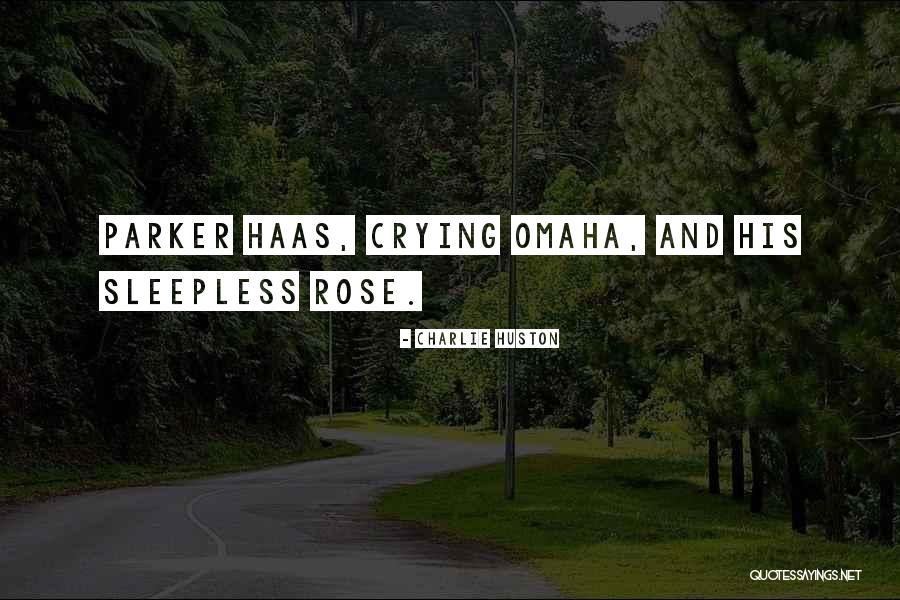 Sleeplessness Quotes By Charlie Huston Sleeplessness Quotes By Charlie Huston