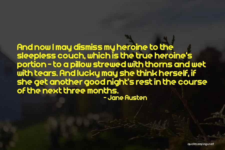 Sleeplessness Quotes By Jane Austen Sleeplessness Quotes By Jane Austen