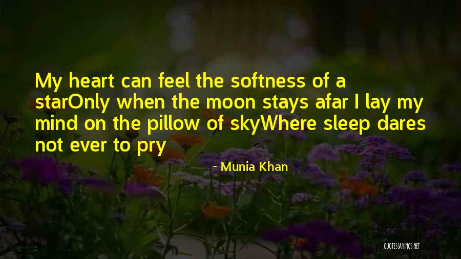 Sleeplessness Quotes By Munia Khan